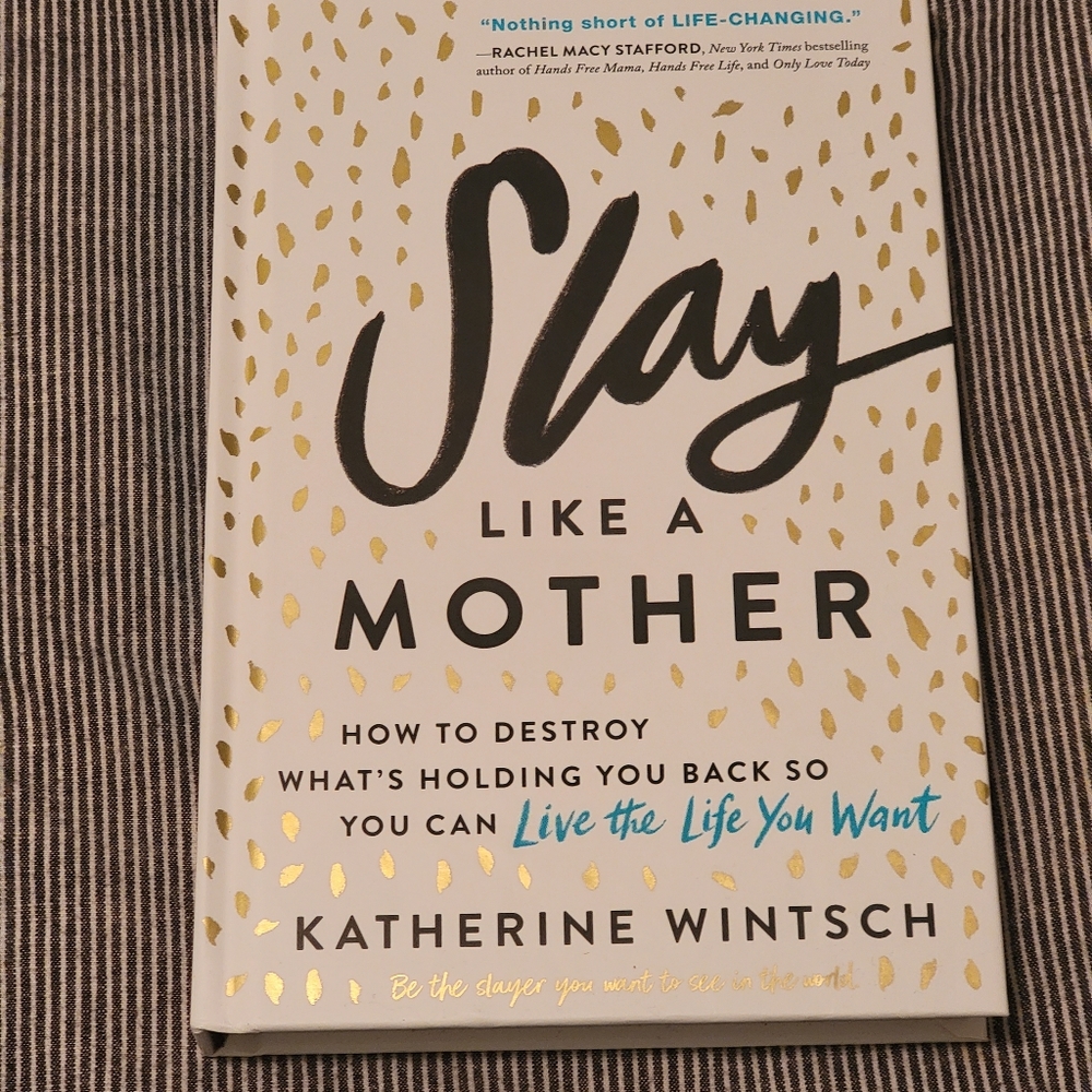 Slay Like a Mother Book